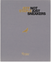 RIZZOLI JEFF STAPLE DELUXE: NOT JUST SNEAKERS