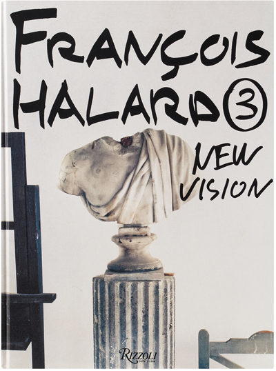 Rizzoli François Halard 3: New Vision Hardcover Book In N/a