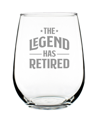 Bevvee The Legend Has Retired Retirement Gifts Stem Less Wine Glass, 17 oz In Clear