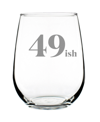 BEVVEE 49ISH 50TH BIRTHDAY GIFTS STEM LESS WINE GLASS, 17 OZ
