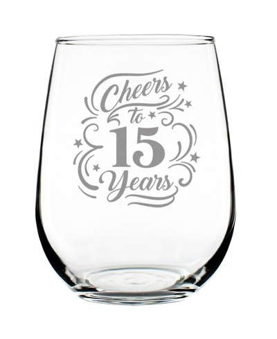 Bevvee Cheers To 15 Years 15th Anniversary Gifts Stem Less Wine Glass, 17 oz In Clear