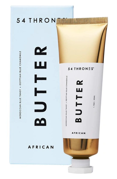 54 Thrones African Beauty Butter Moroccan Blue Tansy And Egyptian Blue Chamomile