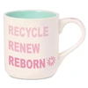 PARADISE GALLERIES DURABLE "RECYCLE, RENEW, REBORN" STONEWARE MUG, WITH VINE AND FLOWER DESIGN ON THE HANDLE - 16 OZ