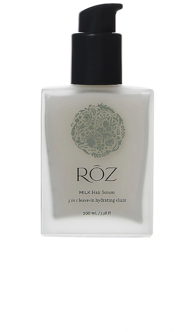 Rōz Hair Milk Hair Serum In N,a