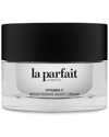 LA PARFAIT LA PARFAIT COSMETICS 1.7OZ VITAMIN C BRIGHTENING NIGHT CREAM