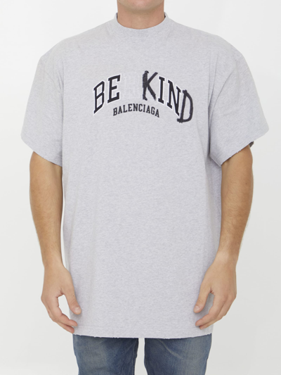 Balenciaga Be Kind T-shirt In Grey