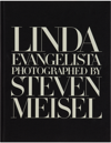 PHAIDON LINDA EVANGELISTA PHOTOGRAPHED BY STEVEN MEISEL