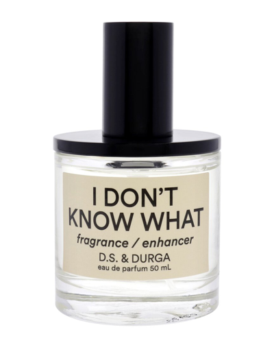 D.s. & Durga Unisex 1.7oz I Don't Know What Edp In Transparent