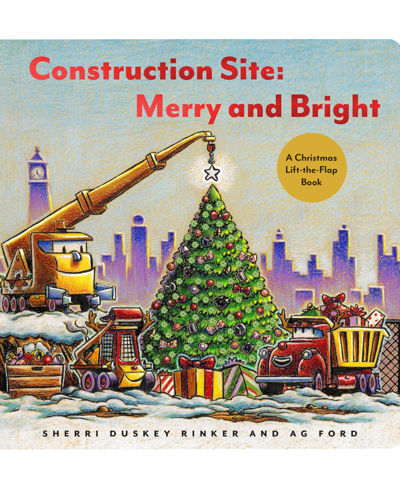 Chronicle Books Kids' Merry & Bright Construction Site In No Color