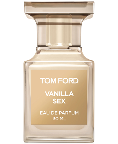 Tom Ford Vanilla Sex Eau De Parfum, 1 Oz. In No Color