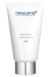 NESCENS SEQUENTIAL MICRO-PEELING FACE EXFOLIANT, 2 OZ