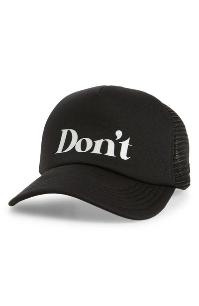 Undercover Don't Graphic Trucker Hat In Black