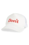 UNDERCOVER DON'T GRAPHIC TRUCKER HAT
