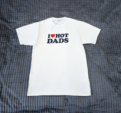 Pre-owned Humor X Vintage Y2k Adult "i Love Hot Dads Porno Star " Funny Buytee In White