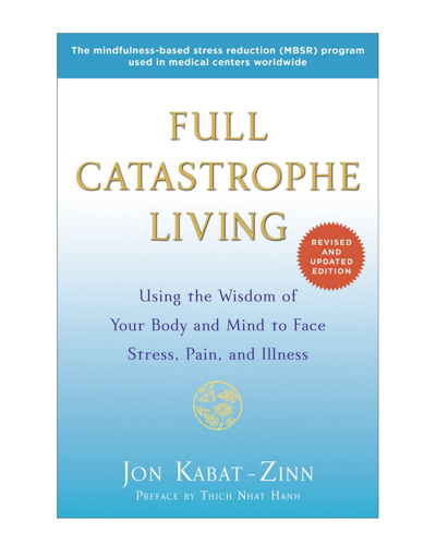 Penguin Random House Full Catastrophe Living By Jon Kabat-zinn In Multi