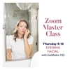 CREDO MASTER CLASS 9/10: EVENING FACIAL WITH GOLDFADEN M.D. (SAMPLES INCLUDED)