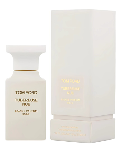 Tom Ford Unisex 1.7oz Tubereuse Nue Edp Spray In White