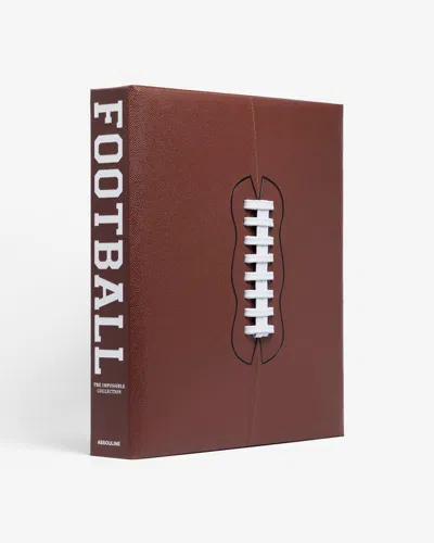 Assouline Football: The Impossible Collection In Brown