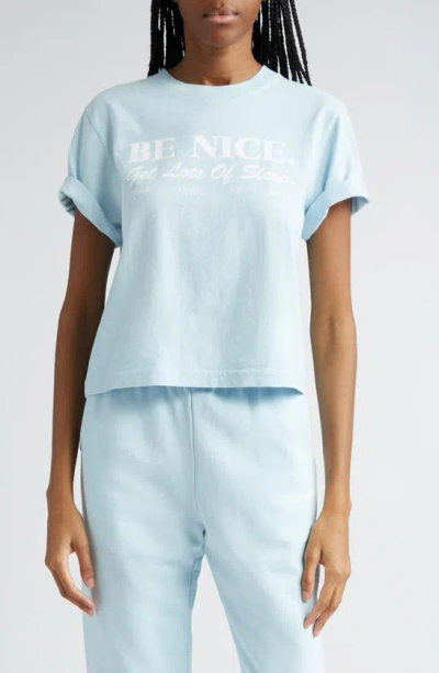 Sporty And Rich Be Nice Cotton Crop Graphic T-shirt In Baby Blue