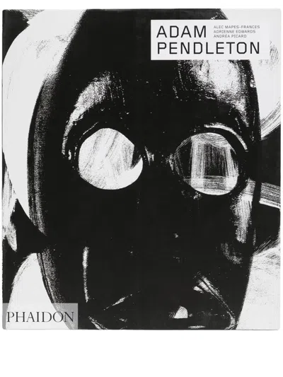 Phaidon Press Adam Pendleton Collection Book In Multi