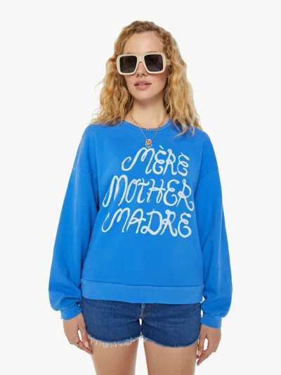 Mother California Coast Sweatshirt In Mere  Madre