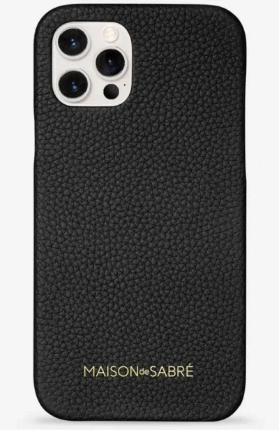 Maison De Sabre Leather Case Iphone 12 Pro In Black Caviar