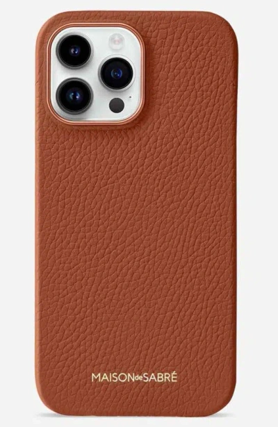 Maison De Sabre Leather Phone Case Iphone 15 Pro In Walnut Brown