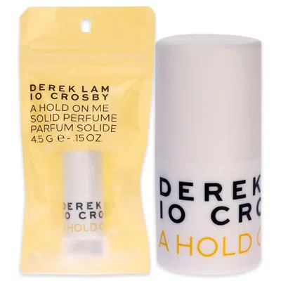 Derek Lam A Hold On Me Chubby Stick By  For Women - 0.15 oz Stick Parfume In Transparent