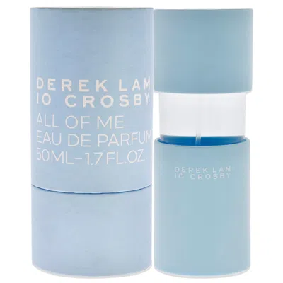 Derek Lam All Of Me By  For Women - 1.7 oz Edp Spray In Blue