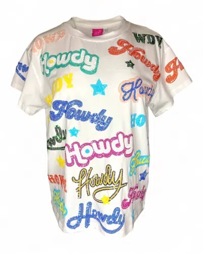 Queen Of Sparkles Howdy All Over Tee In White