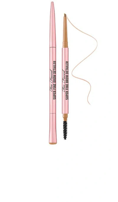 Too Faced Super Fine Brow Detailer Eyebrow Pencil In Natural Blonde