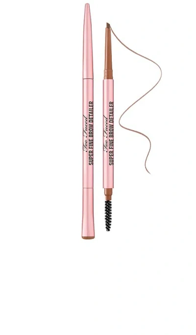 Too Faced Super Fine Brow Detailer Eyebrow Pencil In Soft Brown