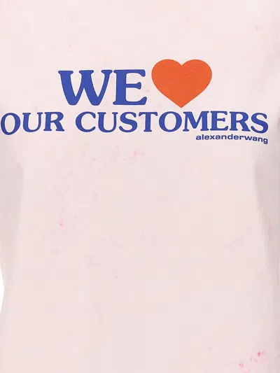 Alexander Wang 'we Love Our Customers' T-shirt In Pink