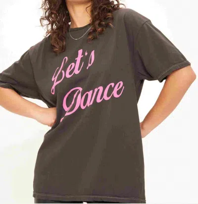 Project Social T Let's Dance Relaxed Tee In Vintage Black