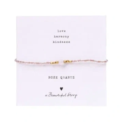 A Beautiful Story Iris Card Rose Quartz Gold Coloured Bracelet