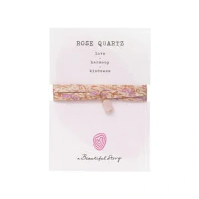 A Beautiful Story Sari Wrap Bracelet Rose Quartz In Pink