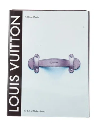 Pre-owned Abrams Louis Vuitton: The Birth Of Modern Luxury In Brown