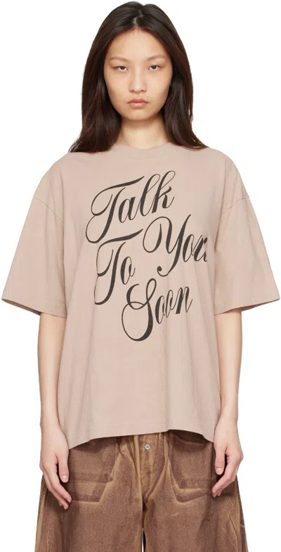 Acne Studios Beige 'talk To You Soon' T-shirt In Neutral