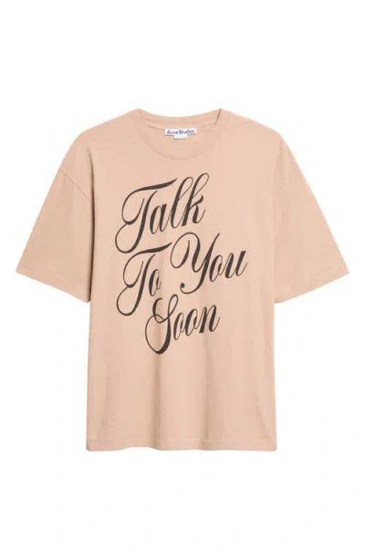 Acne Studios Camel Talk To You Soon T-shirt In Brown