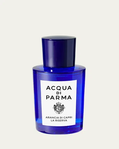 Acqua Di Parma Arancia Di Capri La Riserva Eau De Parfum, 1.7 Oz.