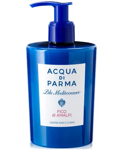 Acqua Di Parma Fico Di Amalfi Hand & Body Lotion, 10.14 Oz.