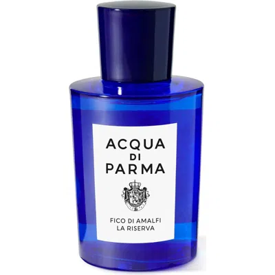 Acqua Di Parma Fico Di Amalfi La Riserva Eau De Parfum