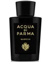 Acqua Di Parma Quercia Eau De Parfum Spray, 6 Oz.