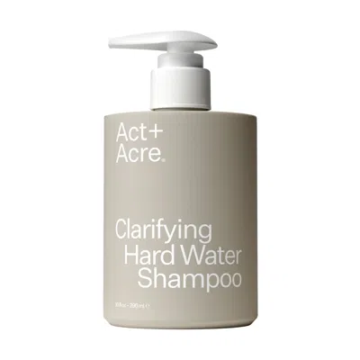 Act+acre Clarifying Hard Water Shampoo For Scalp + Hair Build-up