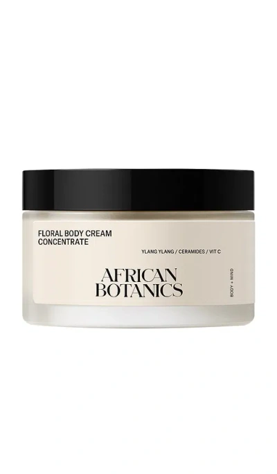 AFRICAN BOTANICS FLORAL BODY CREAM CONCENTRATE
