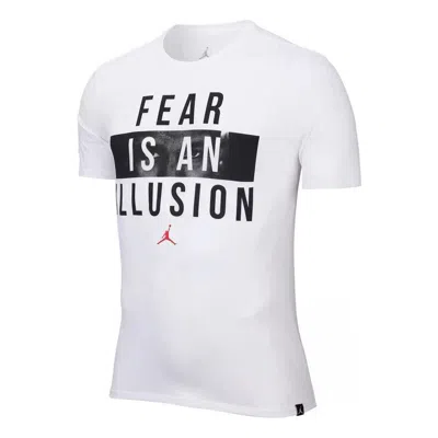 Air Jordan Fear Is An Illusion Sportswear Casual T-shirt 'white'