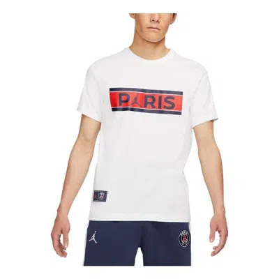 Air Jordan Wordmark Paris Saint-germain Alphabet Printing Soccer/football Short Sleeve White T-shirt