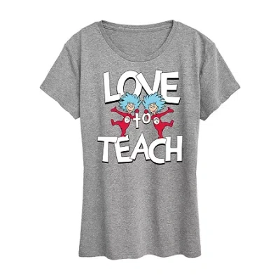Air Waves Love To Teach Womens Crew Neck Short Sleeve Classic Fit Dr. Seuss Graphic T-shirt In Gray