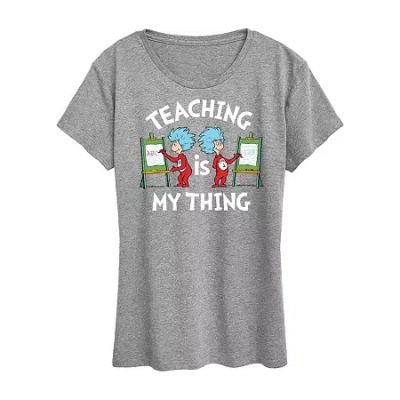 Air Waves Teaching Is My Thing Womens Crew Neck Short Sleeve Classic Fit Dr. Seuss Graphic T-shirt In Gray