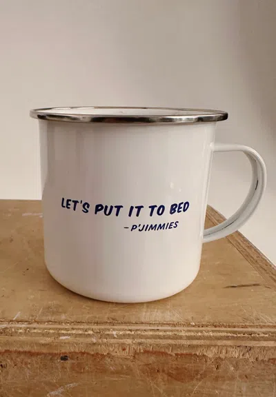 Alex Mill P'jimmies Let's Put It To Bed Mug In White